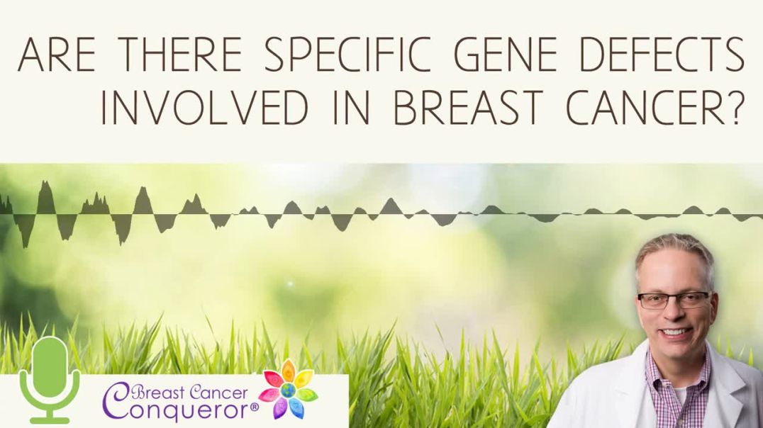 ⁣Are There Specific Gene Defects Involved in Breast Cancer?