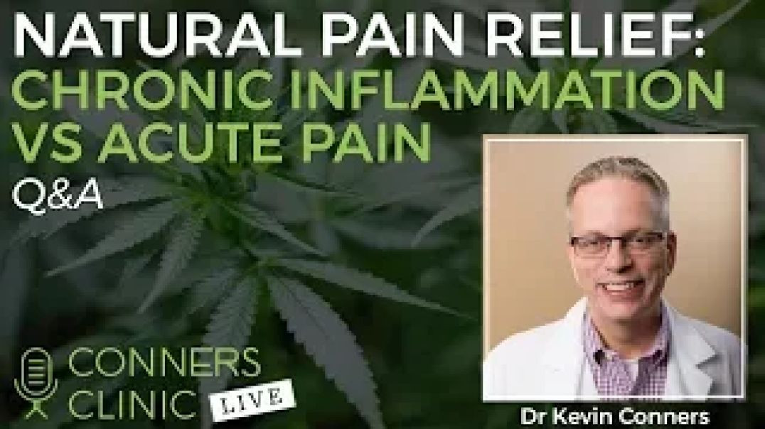 ⁣Natural Pain Relief: Chronic Inflammation vs Acute Pain | Conners Clinic Live #5