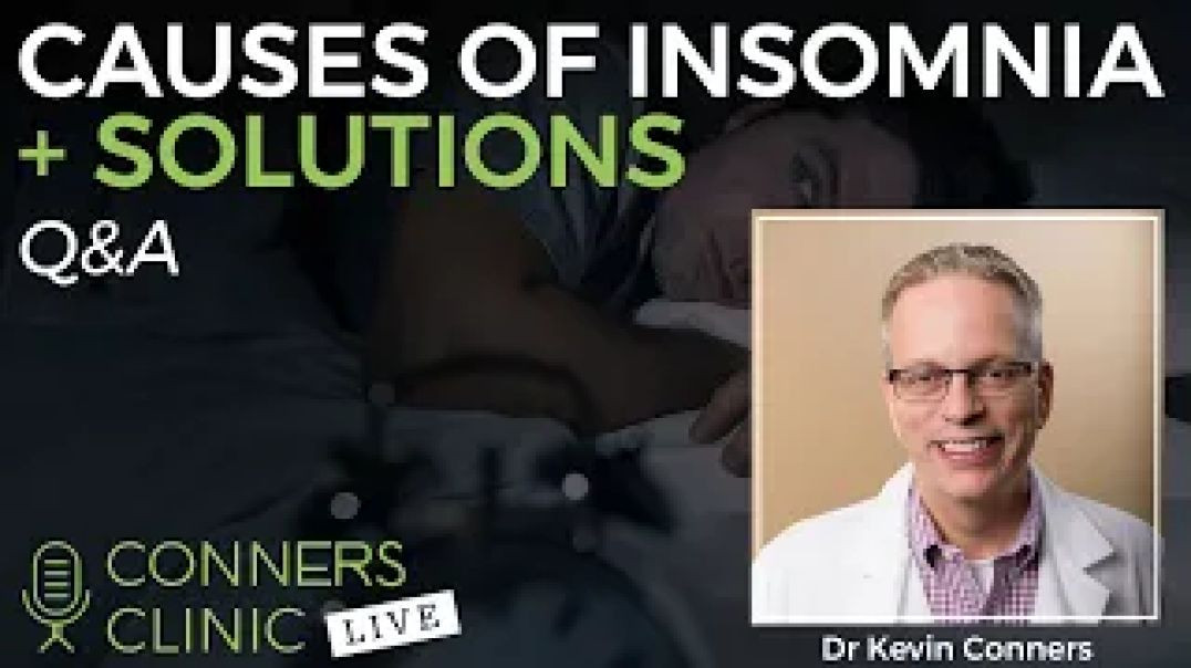 ⁣Causes of Insomnia + Solutions | Conners Clinic Live #15