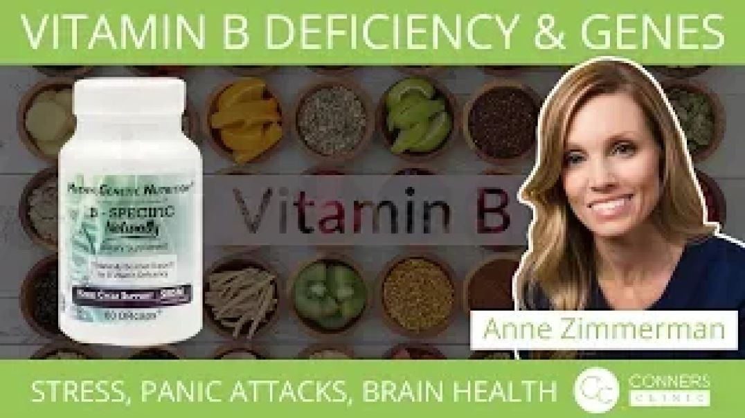 ⁣Vitamin B Deficiency and Genes: Stress, Panic Attacks, Brain Health, and more!