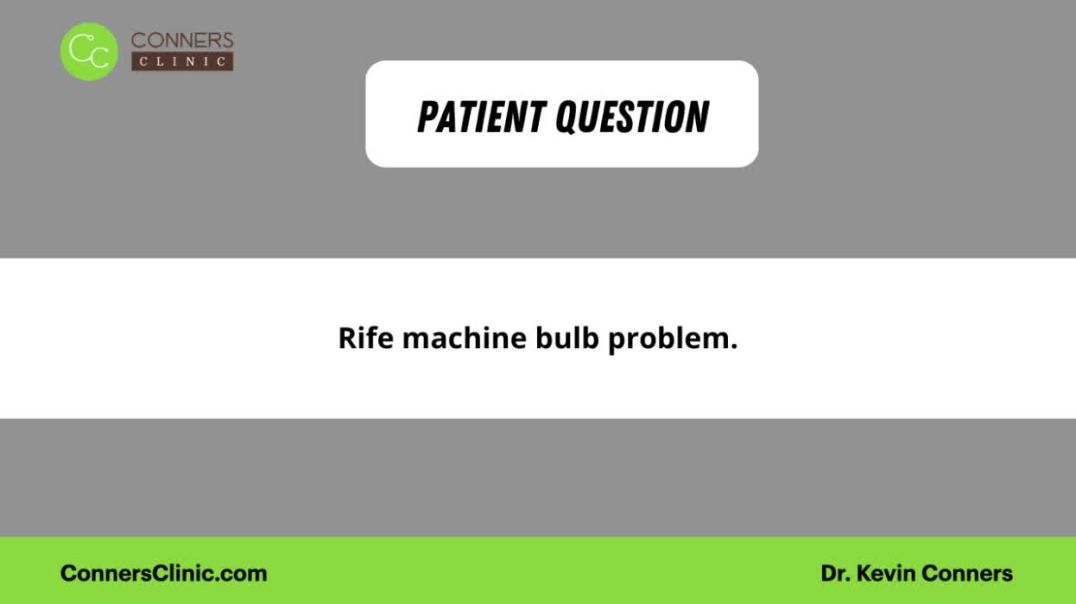 Rife Machine Bulb Doesn't Work