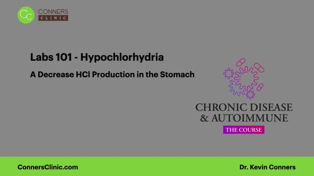 Labs 101 - Hypochlorhydria