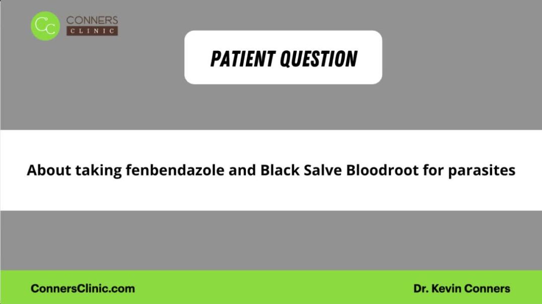 Fenbendazole and Black Salve Bloodroot for Parasites?