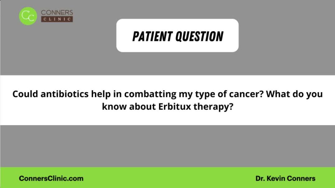 Antibiotics and Erbitux Therapy for Cancer