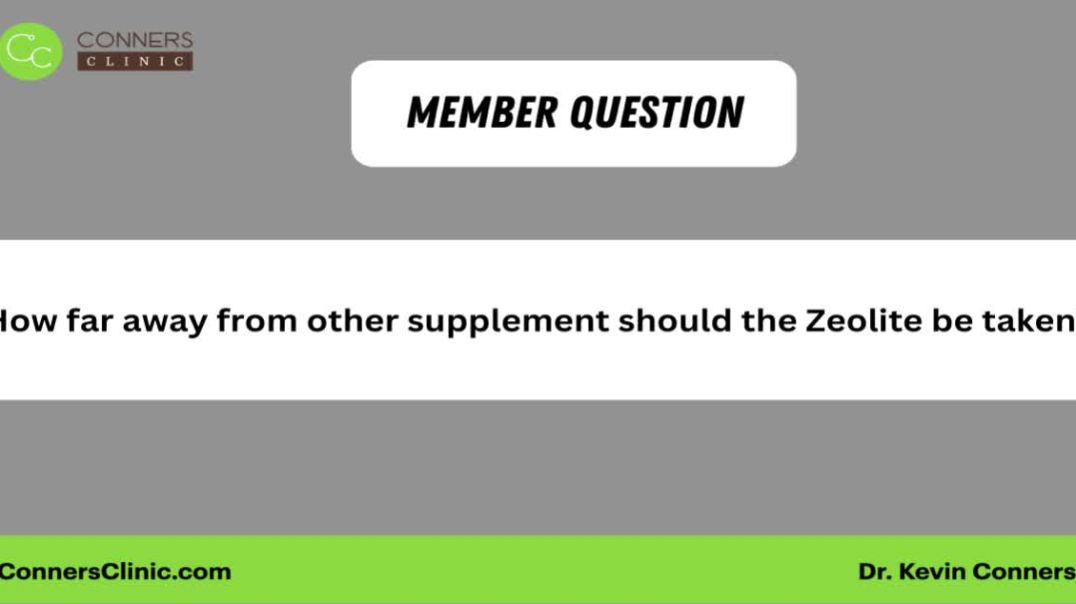 How far away from other supplement should the Zeolite be taken