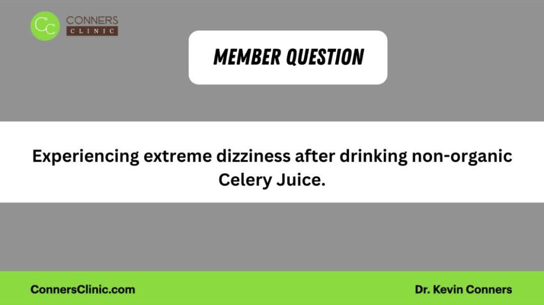 ⁣Dizziness after drinking non-organic celery juice