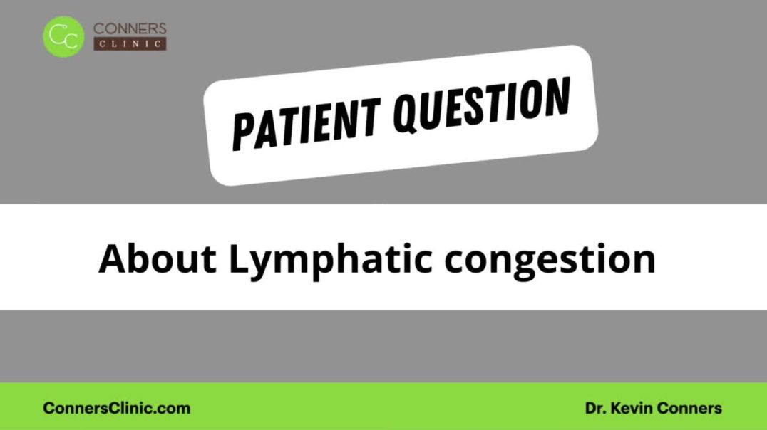 Questions about Lymphatic Congestion