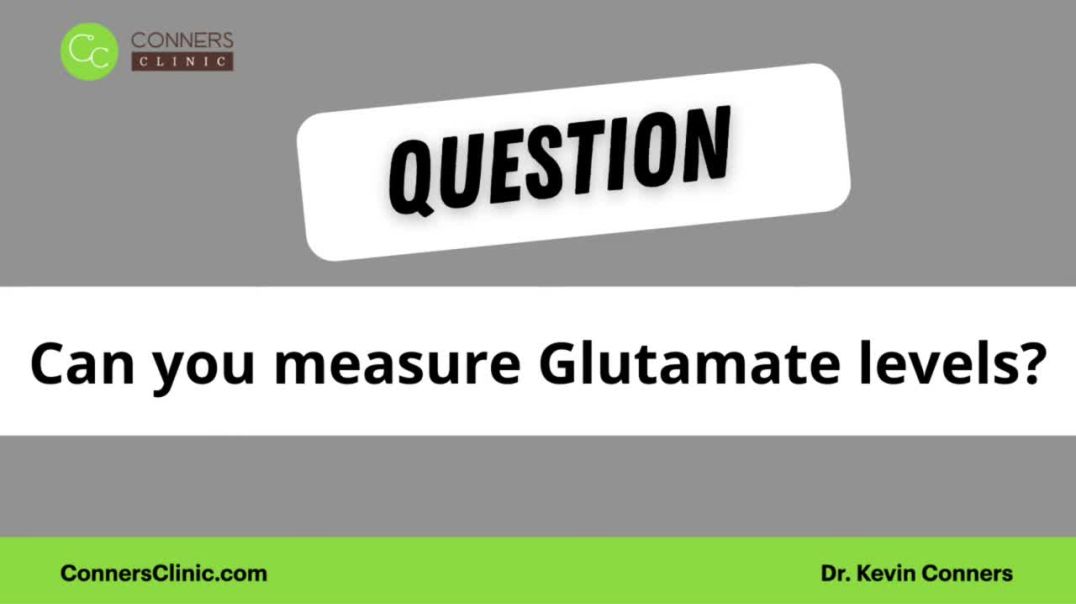 Can You Measure Glutamate Levels?
