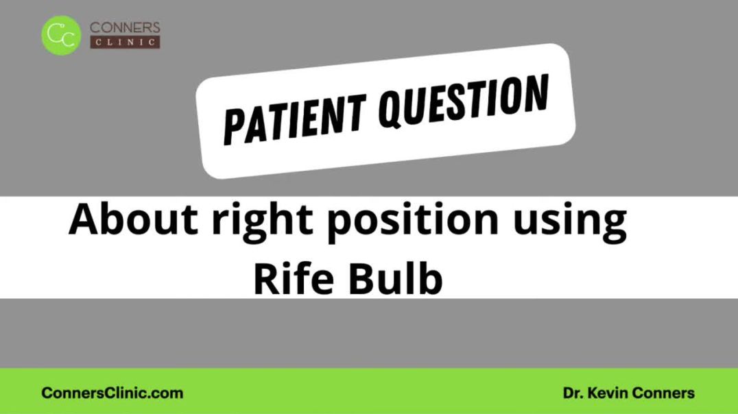 ⁣Positioning of the Rife Bulb - From Zoom Call 9/26/18