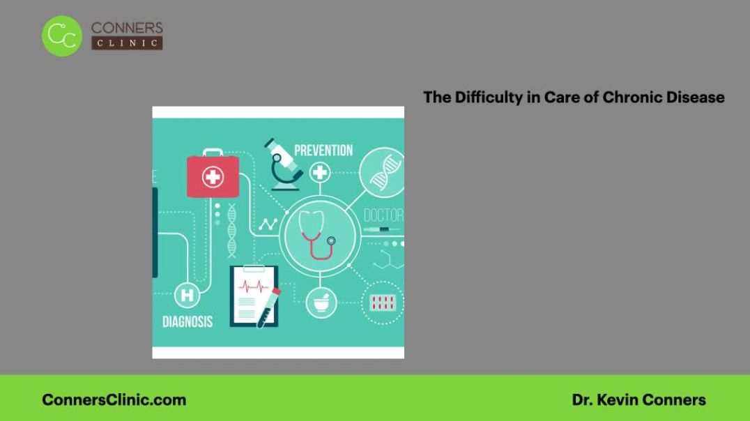The Difficulty in Care of Chronic Disease