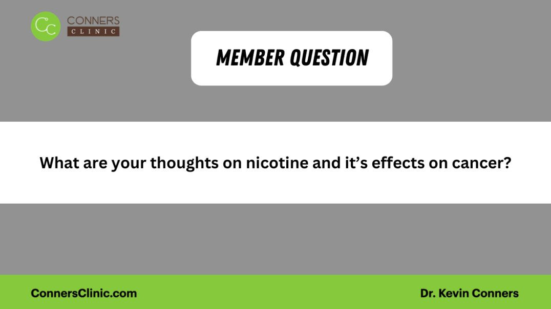 ⁣What are your thoughts on nicotine and it’s effects on cancer