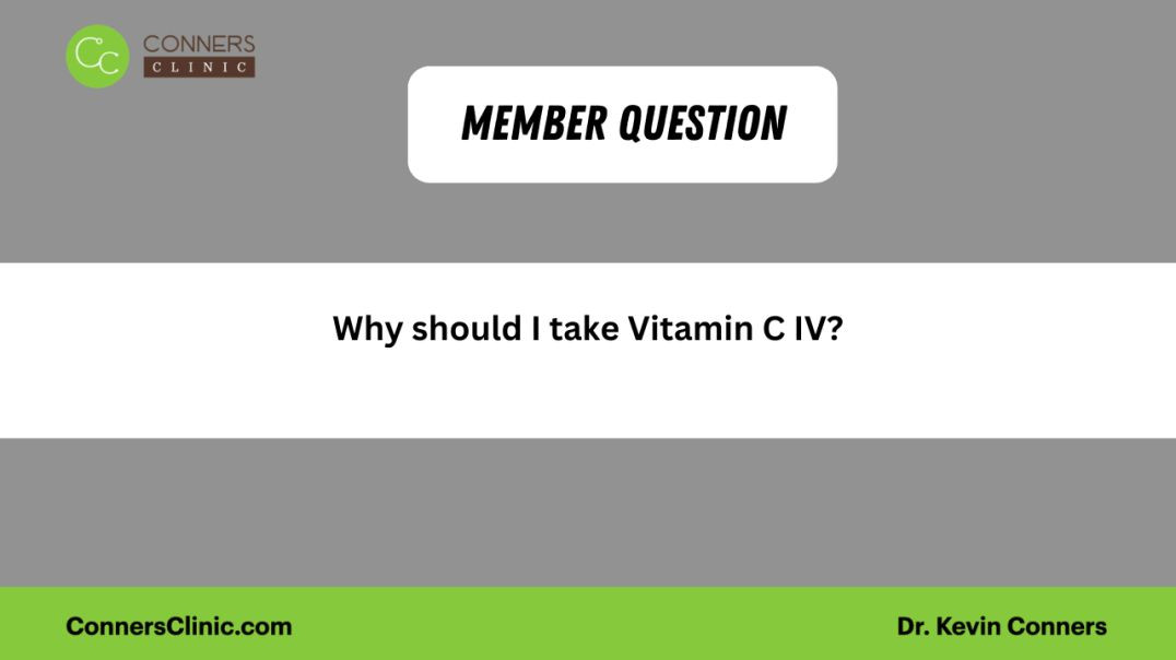 Why should I take Vitamin C IV