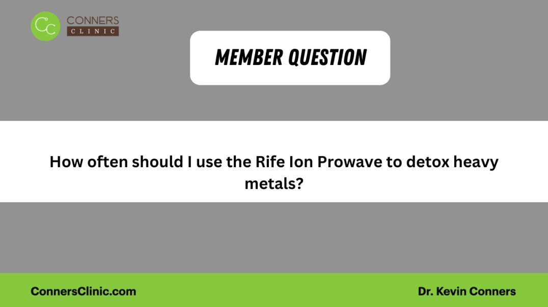 How often should I use the Rife Ion Prowave to detox heavy metals