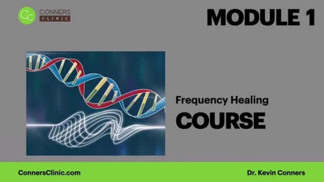 Frequency Healing Course Module 1 - Basics in Healing Frequencies