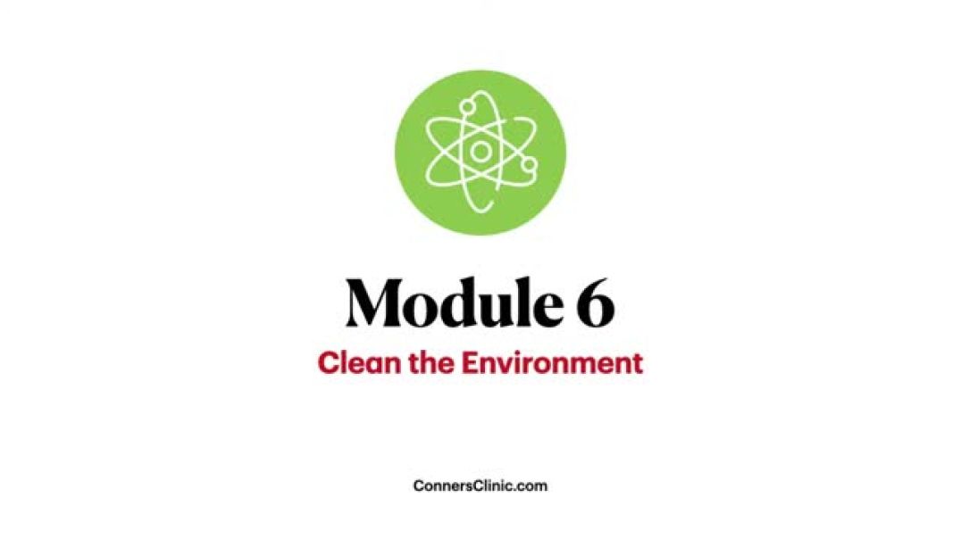 Stop Fighting Cancer Module 6 - Clean the Environment