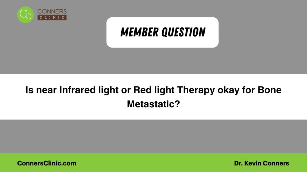 ⁣Is near Infrared light or Red light Therapy okay for Bone Metastatic