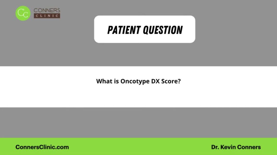 What is Oncotype DX Score?