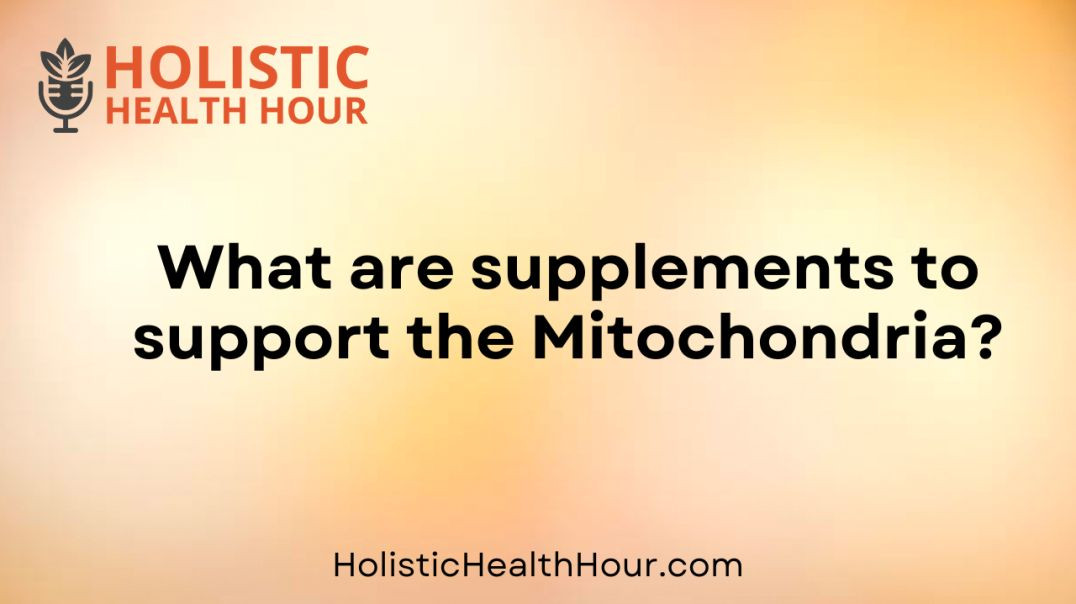 ⁣What are supplements to support the Mitochondria?