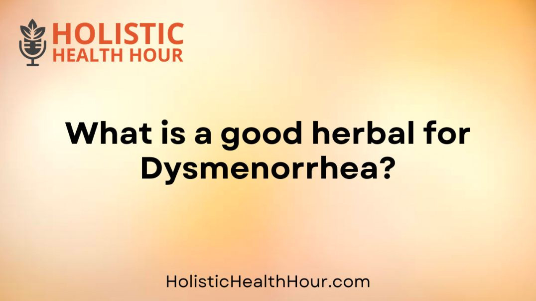 ⁣What is a good herbal for Dysmenorrhea?