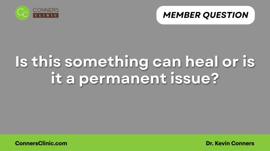 ⁣Is this something can heal or is it a permanent issue?