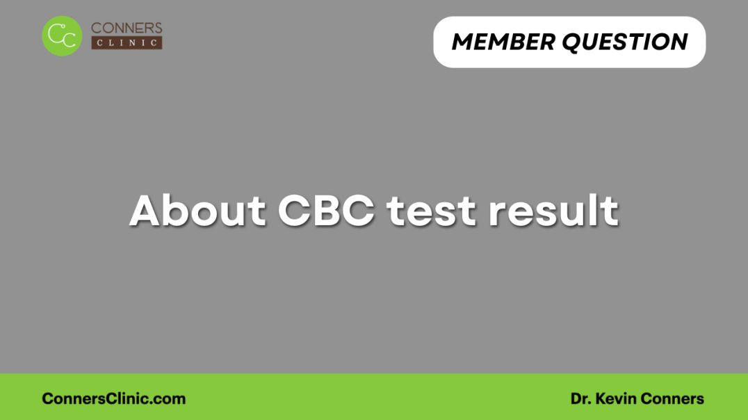 ⁣About CBC test result.