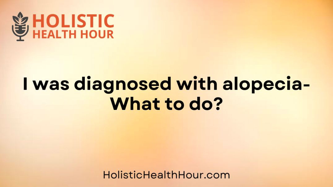 ⁣I was diagnosed with alopecia- What to do?