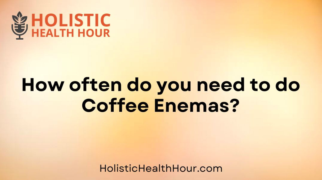 ⁣How often do you need to do Coffee Enemas?