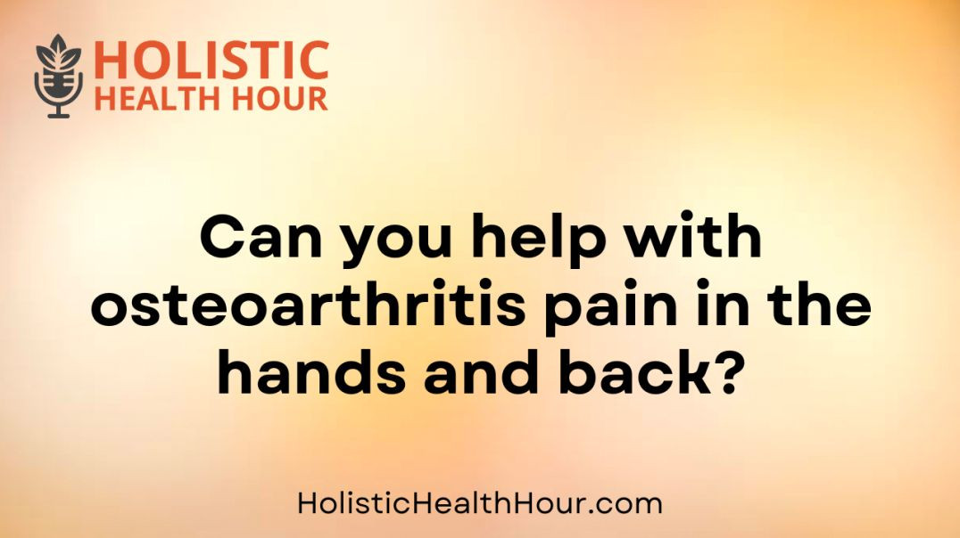 ⁣Can you help with osteoarthritis pain?