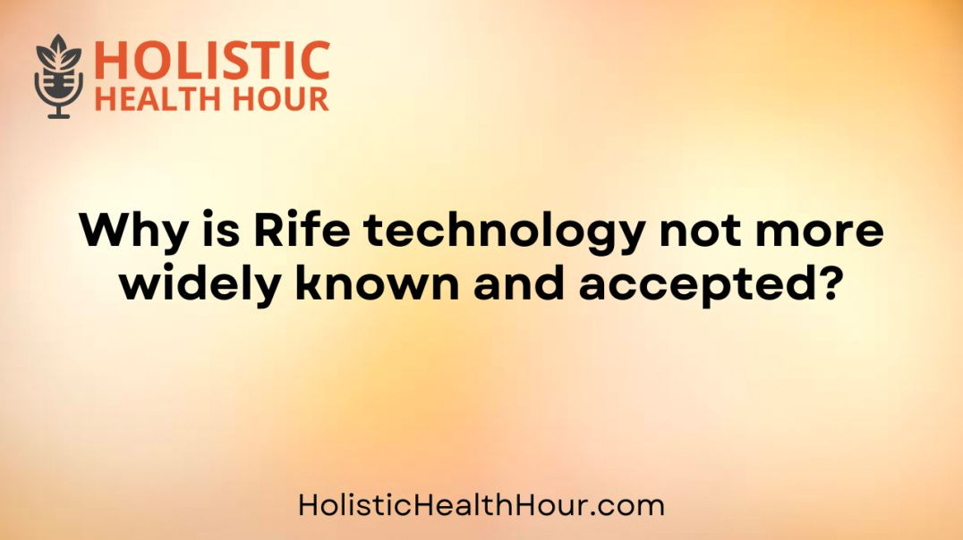 ⁣Why is Rife technology not more widely known and accepted?