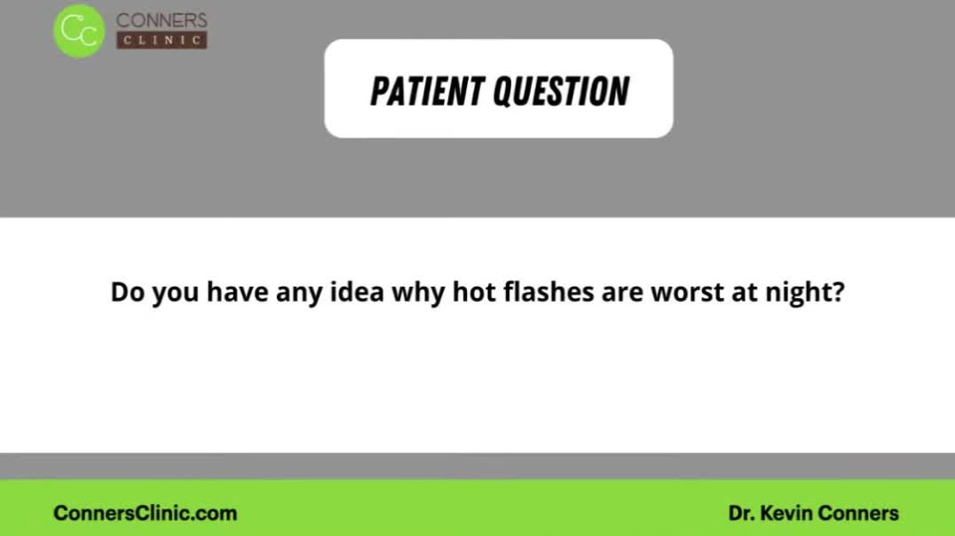 ⁣Why are Hot Flashes Worse at Night?