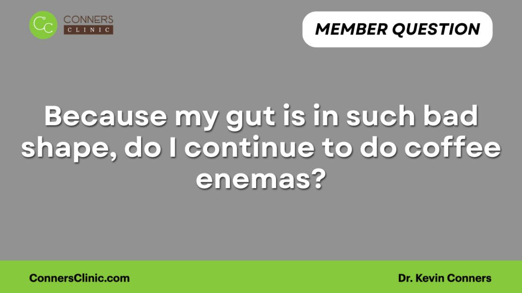 ⁣Do I continue to do coffee enemas?