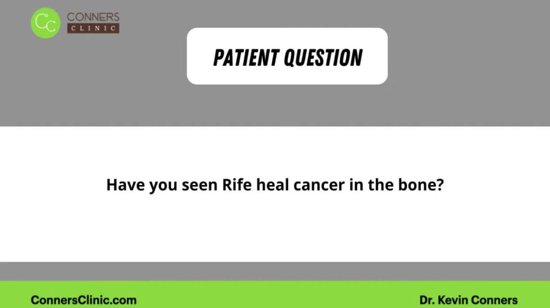 Rife Therapy for Bone Cancer