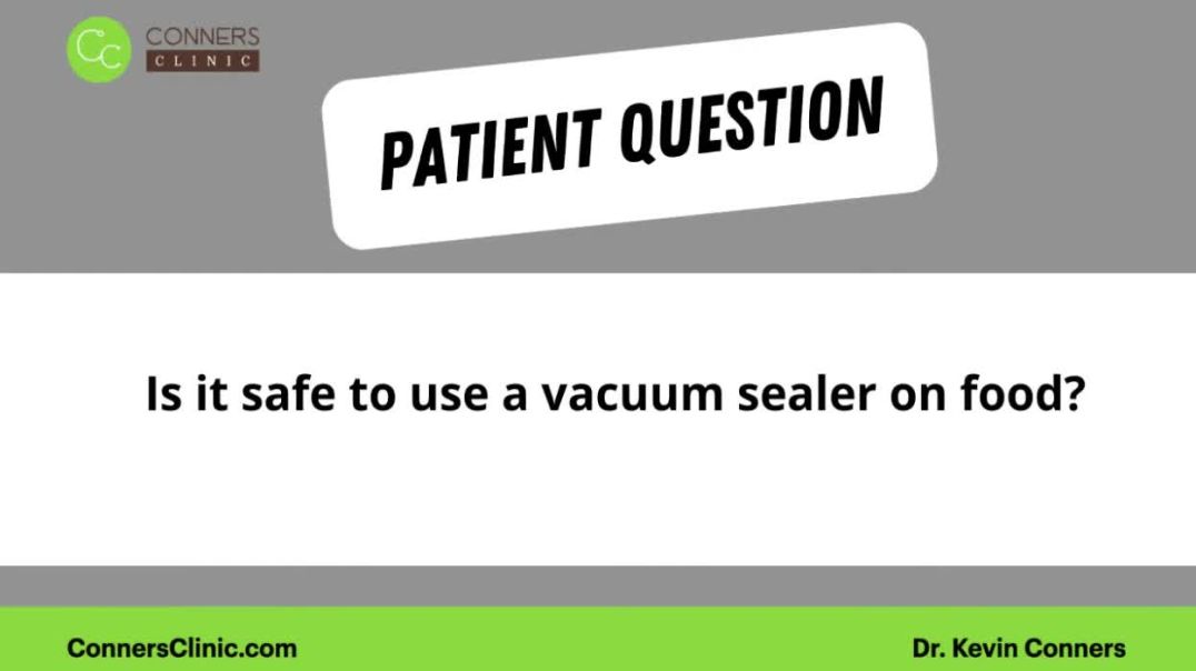 Vacuum Sealers for Food - Are They Safe?