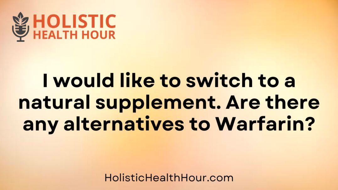 Are there any alternatives to Warfarin?