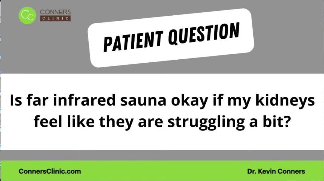 ⁣Infrared Sauna OK for Kidneys?