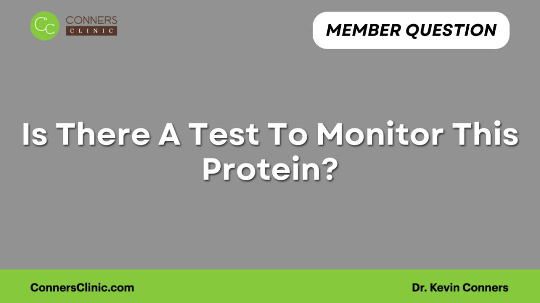 ⁣Is There A Test To Monitor This Protein