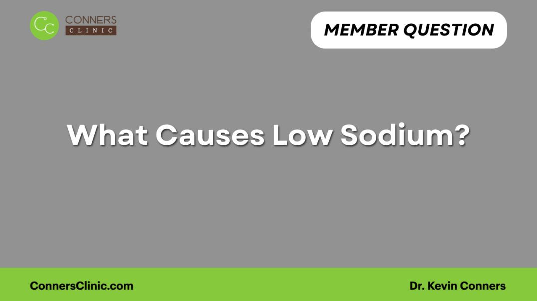 ⁣What Causes Low Sodium