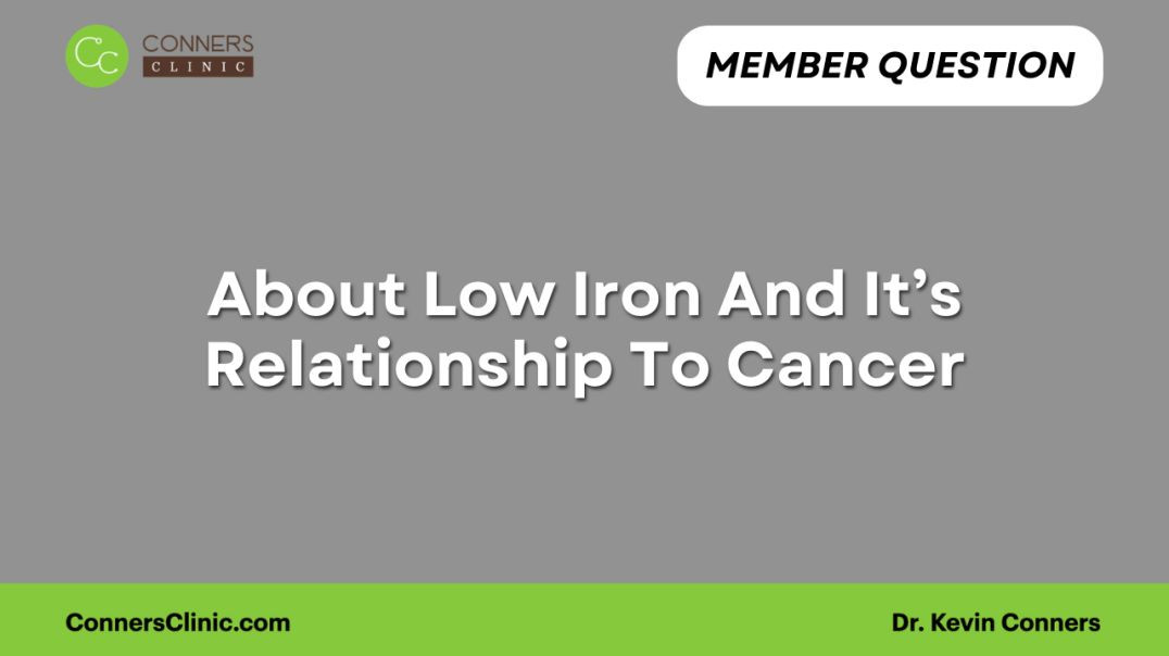 About Low Iron And It’s Relationship To Cancer