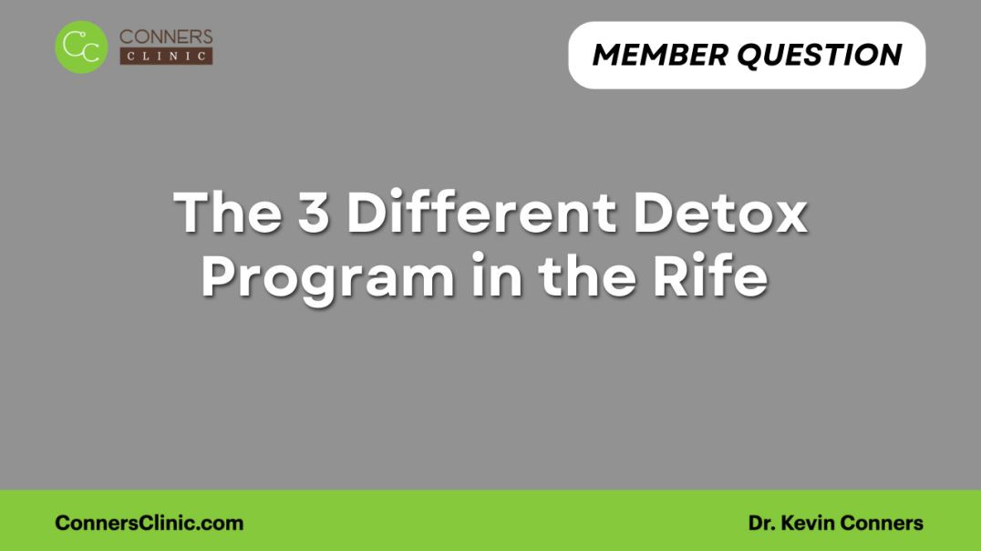 The 3 Different Detox Program in the Rife