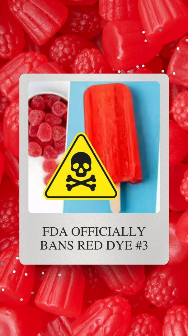 FDA Bans Red Dye #3