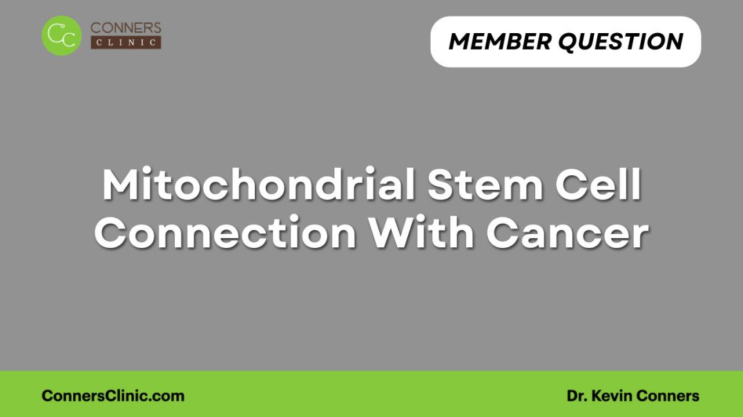 ⁣Mitochondrial Stem Cell Connection With Cancer