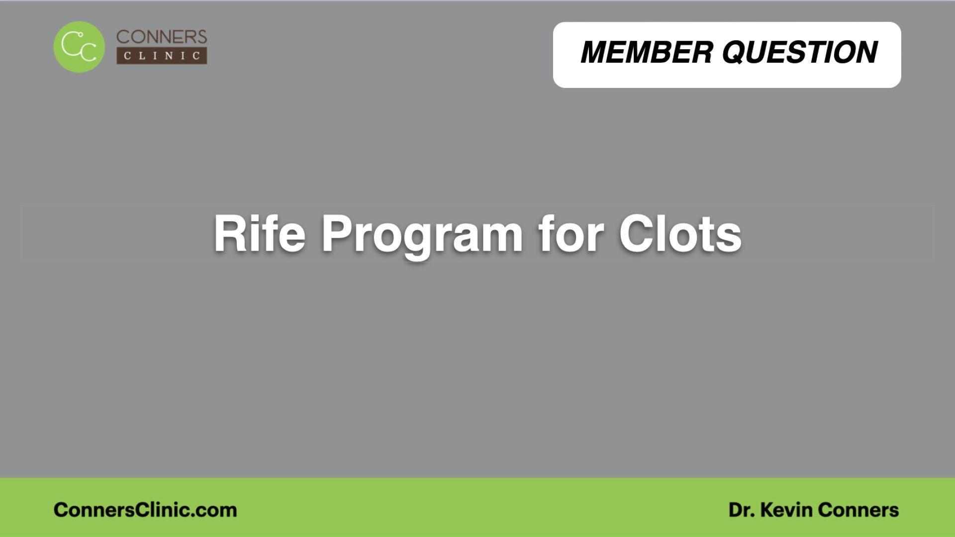 ⁣Rife Program for Clots