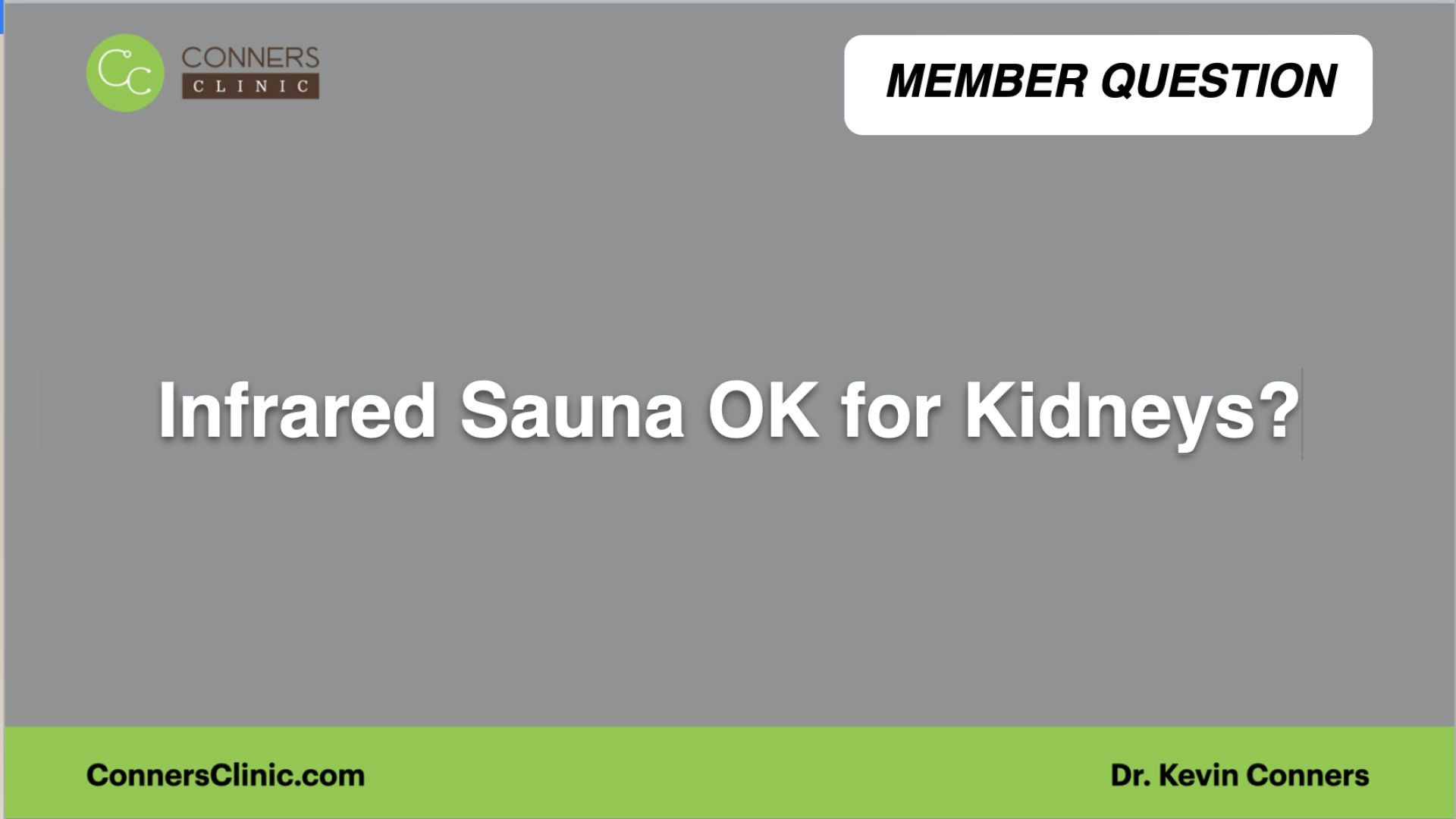 ⁣Infrared Sauna OK for Kidneys?