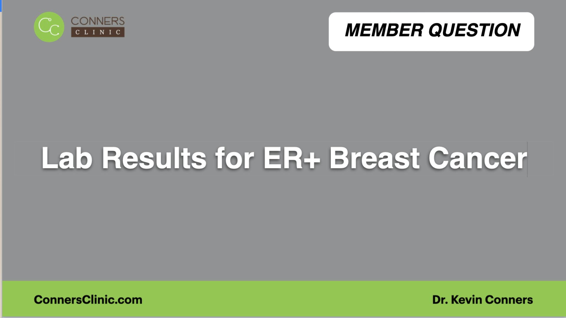 ⁣Lab Results for ER+ Breast Cancer