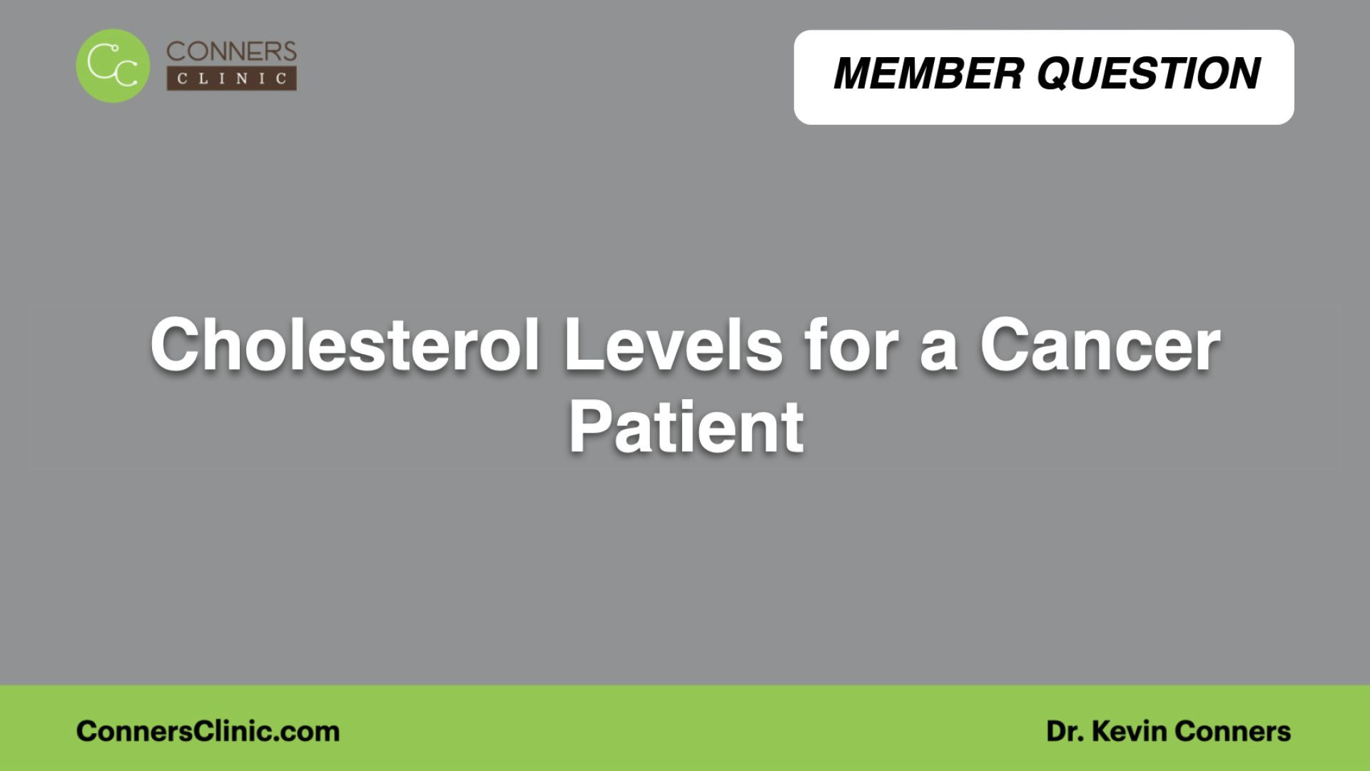 ⁣Cholesterol Levels for a Cancer Patient