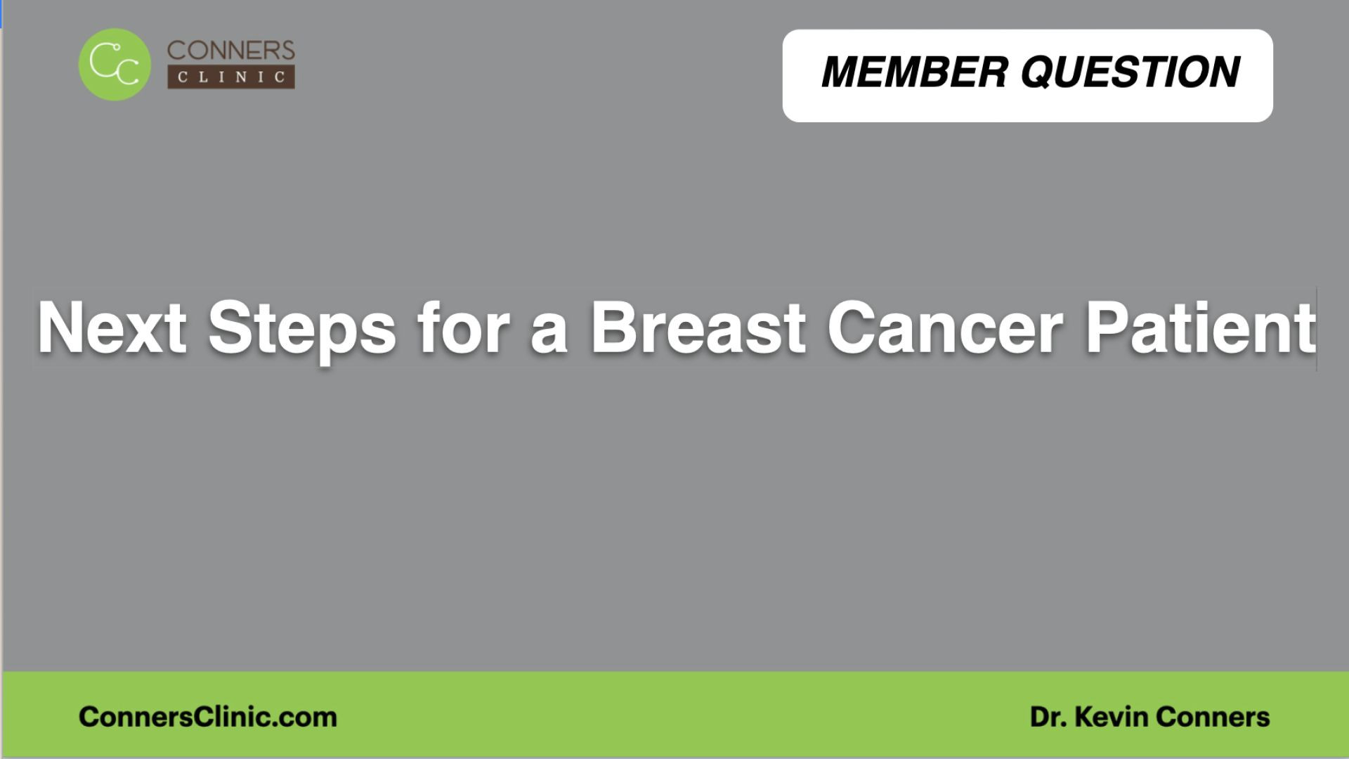 ⁣Next Steps for a Breast Cancer Patient