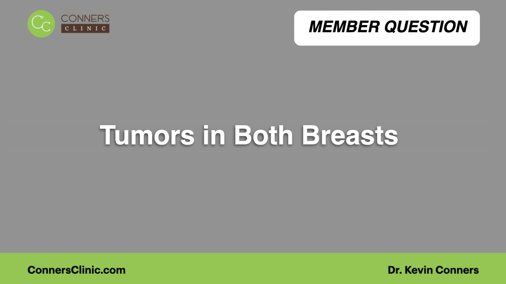 ⁣Tumors in Both Breasts