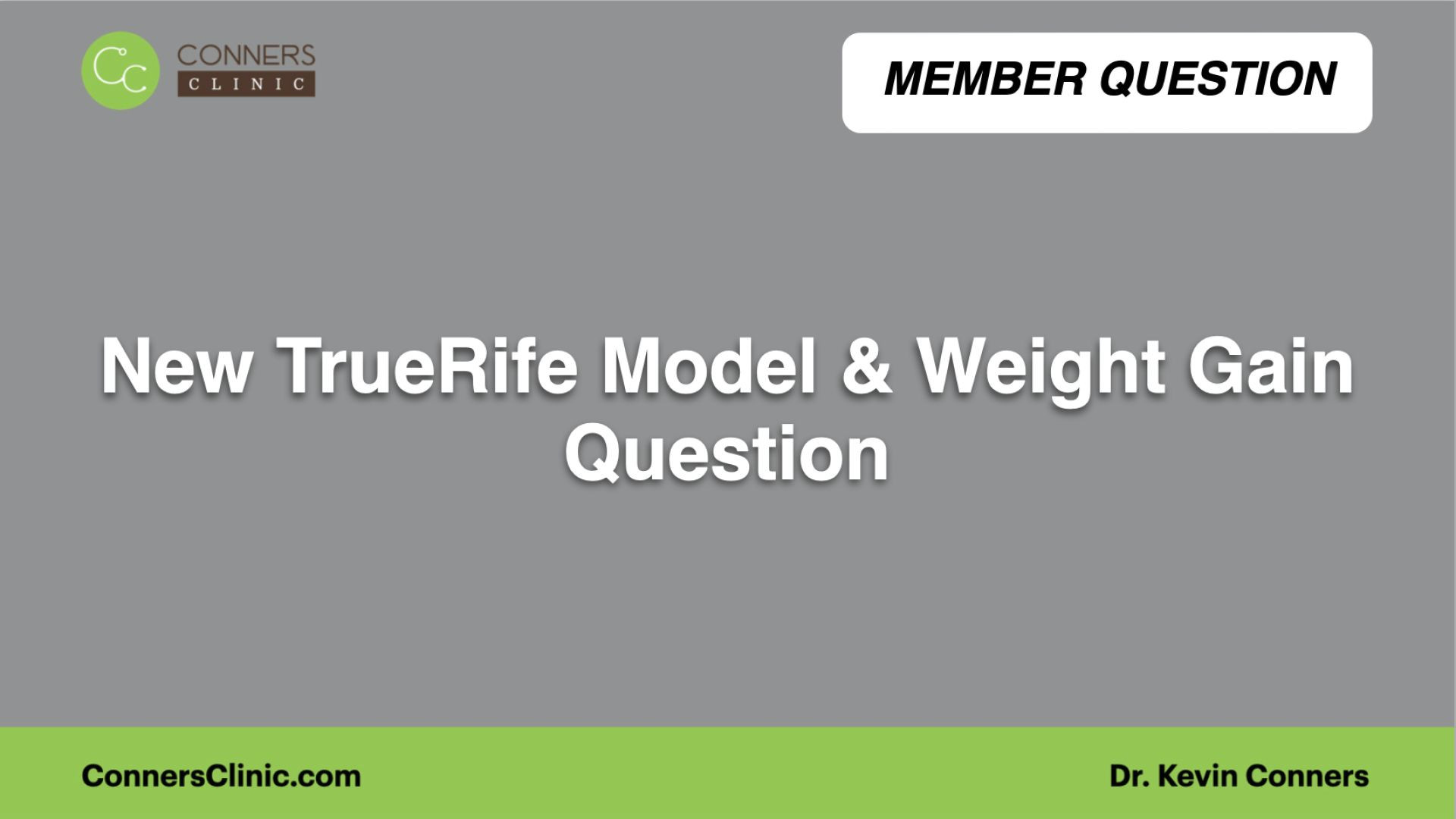 ⁣New TrueRife Model & Weight Gain Question