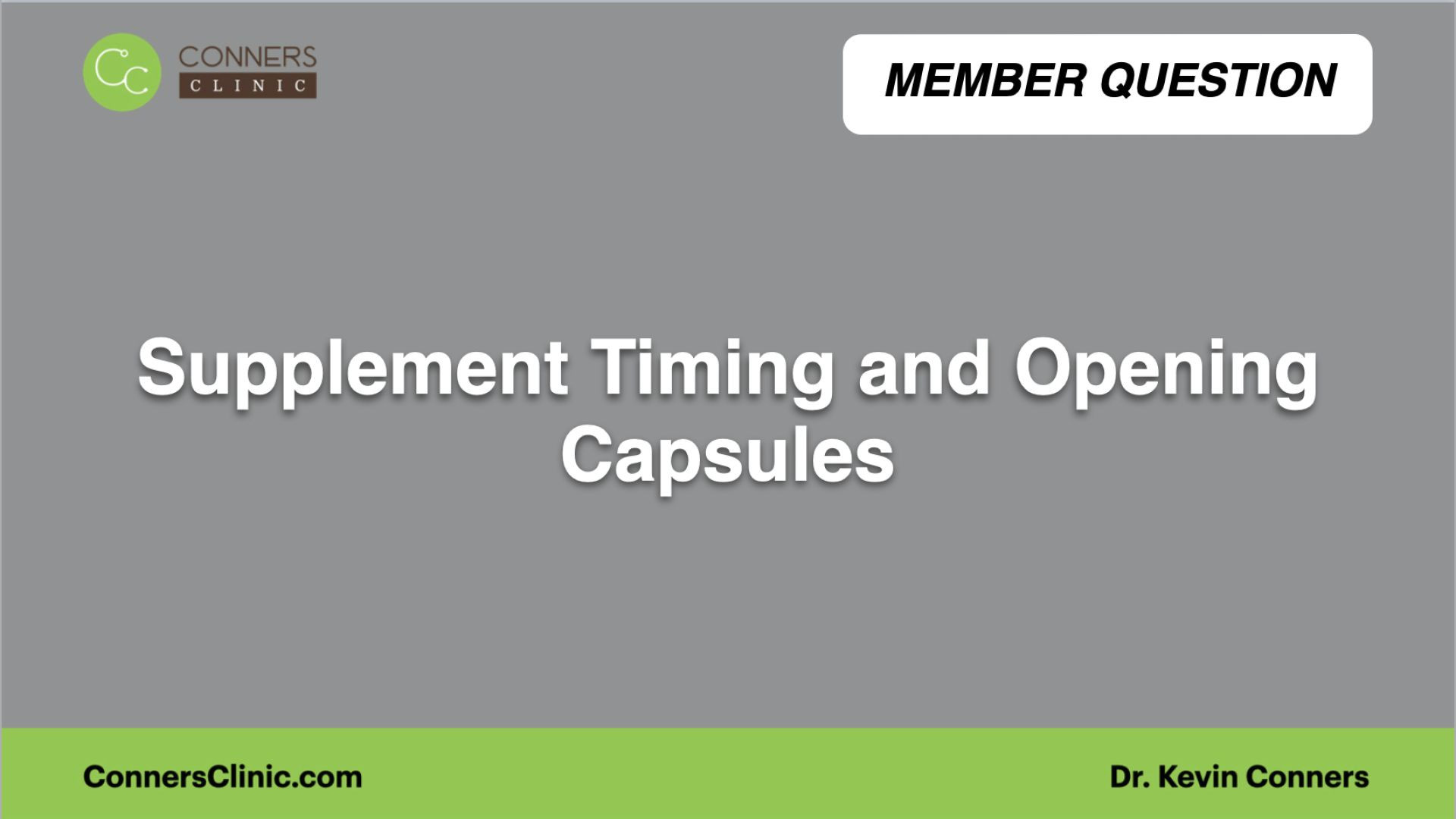 ⁣Supplement Timing and Opening Capsules