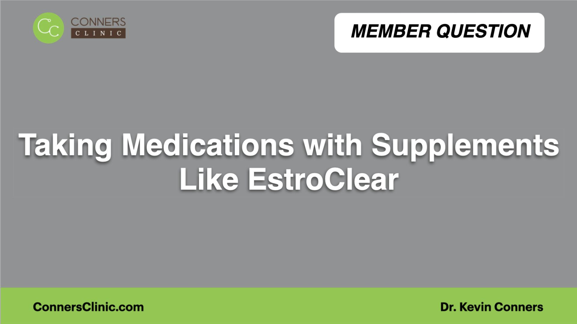 ⁣Taking Medications with Supplements Like EstroClear